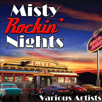 Various Artists - Misty Rockin' Nights