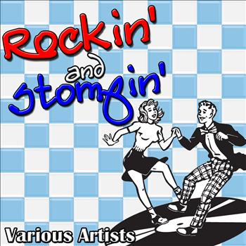 Various Artists - Rockin' and Stompin'