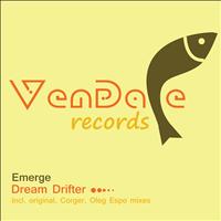 Emerge - Dream Drifter
