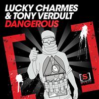 Lucky Charmes & Tony Verdult - Dangerous