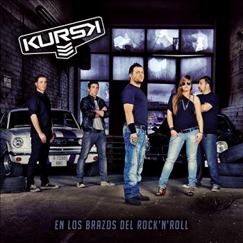 Kursk - En Los Brazos Del Rock'n'Roll