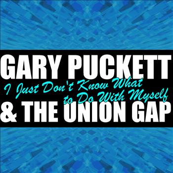 Gary Puckett & The Union Gap - I Just Don't Know What to Do With Myself