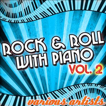 Various Artists - Rock & Roll With Piano Vol. 2