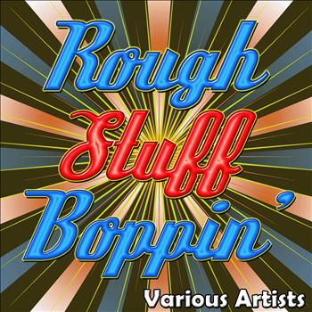 Various Artists - Rough Stuff Boppin'