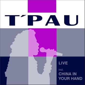 T'Pau - Live - Incl. China In Your Hand
