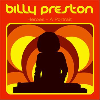 Billy Preston - Heroes - A Portrait