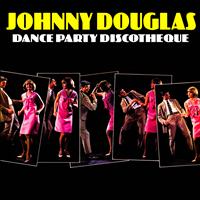 Johnny Douglas & His Orchestra - Dance Party Discotheque