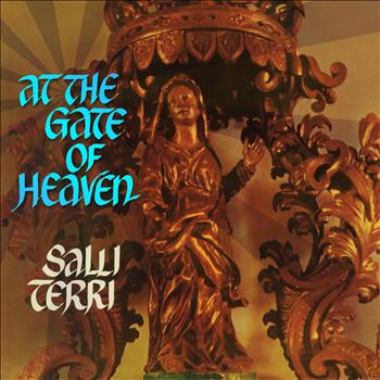 Salli Terri - At the Gate of Heaven