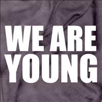 Tonight - We Are Young - Single