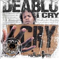 Deablo - I Cry