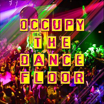Various Artists - Occupy the Dancefloor (Explicit)