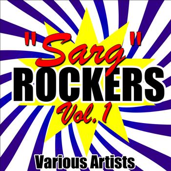 Various Artists - "Sarg" Rockers: Vol. 1