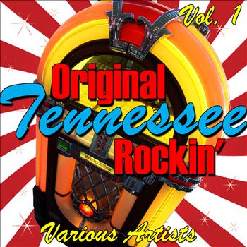 Various Artists - Original Tennessee Rockin' Vol. 1