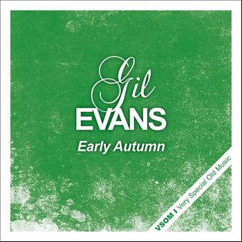 Gil Evans - Early Autumn