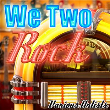 Various Artists - We Two Rock