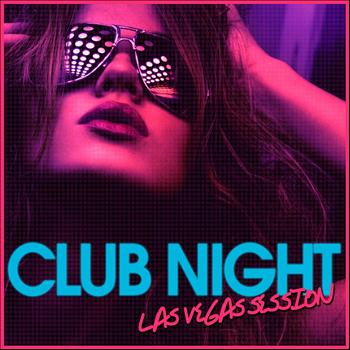 Various Artists - Club Night (Las Vegas Session)