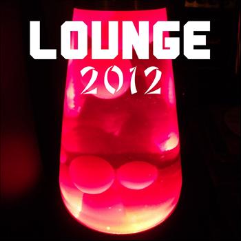 Various Artists - Lounge 2012