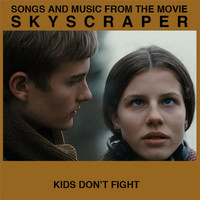Jonas Bjerre - Kids Don't Fight (From The Movie Skyscraper)