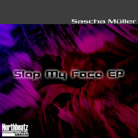 Sascha Müller - Slap My Face EP