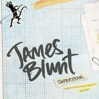 James Blunt - Superstar (Remixes)