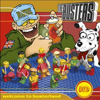 The Busters - Welcome to Busterland