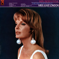 Julie London - With Body & Soul