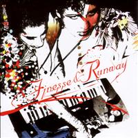 Finesse & Runway - Finesse & Runway