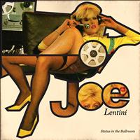 Joe Lentini - Status in the Ballroom