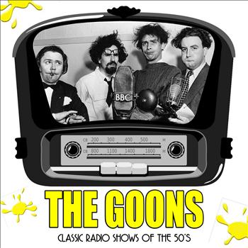 The Goons - The Goons: Classic Radio Shows of the 50's