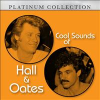 Hall & Oates - Cool Sounds of Hall & Oates