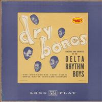 The Delta Rhythm Boys - Dry Bones: Rarity Music Pop, Vol. 200