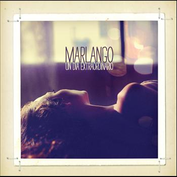 Marlango - Un Dia Extraordinario