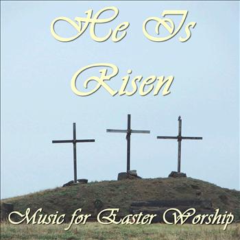 Pianissimo Brothers - He Is Risen: Music for Easter Worship