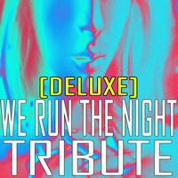 The Beautiful People - We Run The Night (Havana Brown feat. Pitbull Deluxe Tribute)
