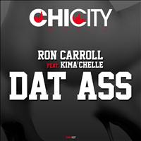 Ron Carroll - Dat Ass