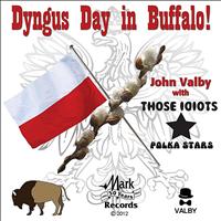 John Valby - Dyngus Day in Buffalo (feat. Those Idiots)