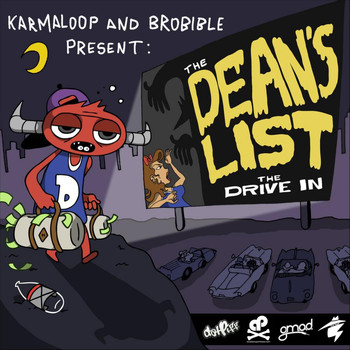 The Dean's List - The Drive-in (Explicit)
