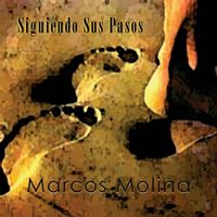 Marcos Molina - Siguiendo Sus Pasos
