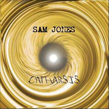 Sam Jones - Catharsis