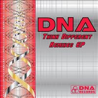 DNA - DNA - Think Different Remixes EP