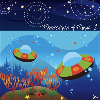 Various Artists - Freestyle 4 Funk 2