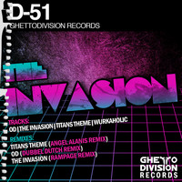 D-51 - The Invasion EP