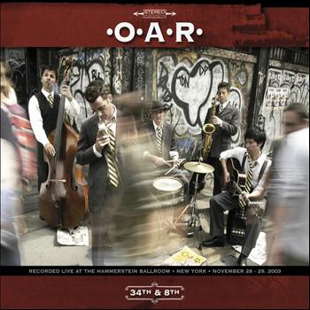 O.A.R. - 34th and 8th