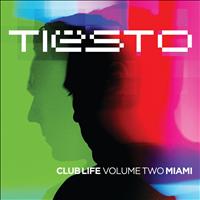 Tiësto - Club Life Volume Two Miami