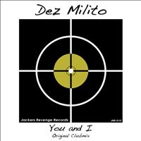 Dez Milito - You & I