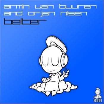 Armin van Buuren & Orjan Nilsen - Belter