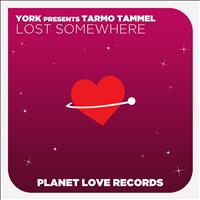York presents Tarmo Tammel - Lost Somewhere