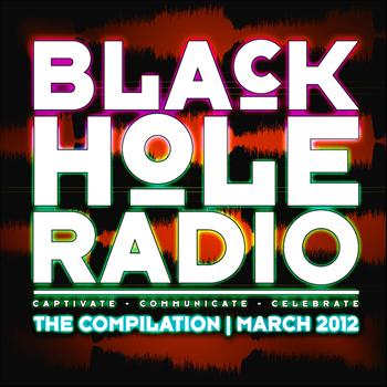 Various Artists - Black Hole Radio March 2012