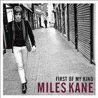 Miles Kane - First of My Kind EP