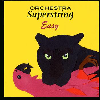 Orchestra Superstring - Easy